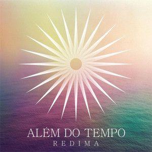 Portada de Sencillo/EP "Além do Tempo", de Redima