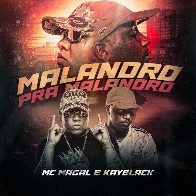 Portada del álbum "Malandro Pra Malandro", de KayBlack