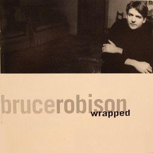 Album cover of "Wrapped" by Bruce Robison