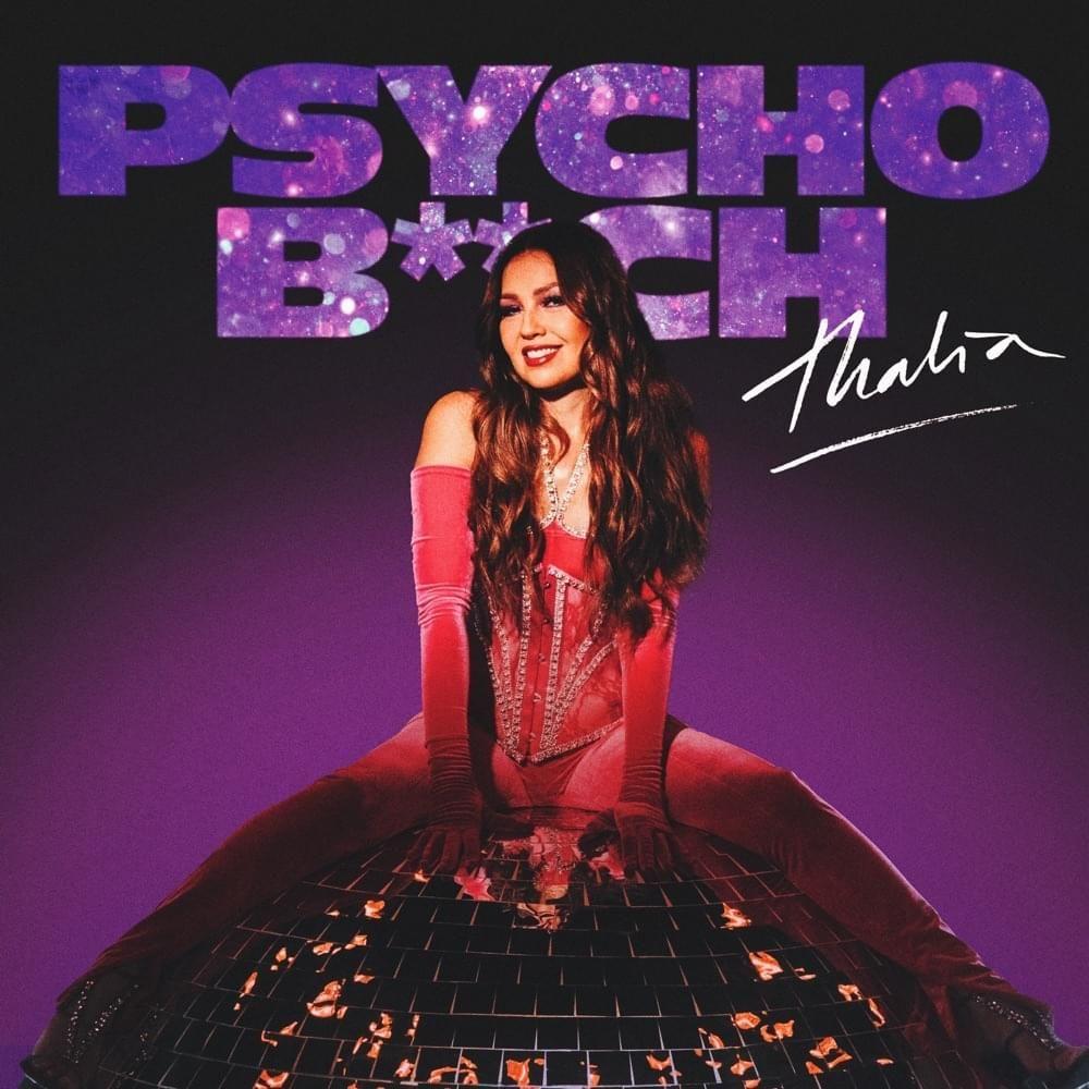 Album cover of "Psyco B**ch" by Thalía