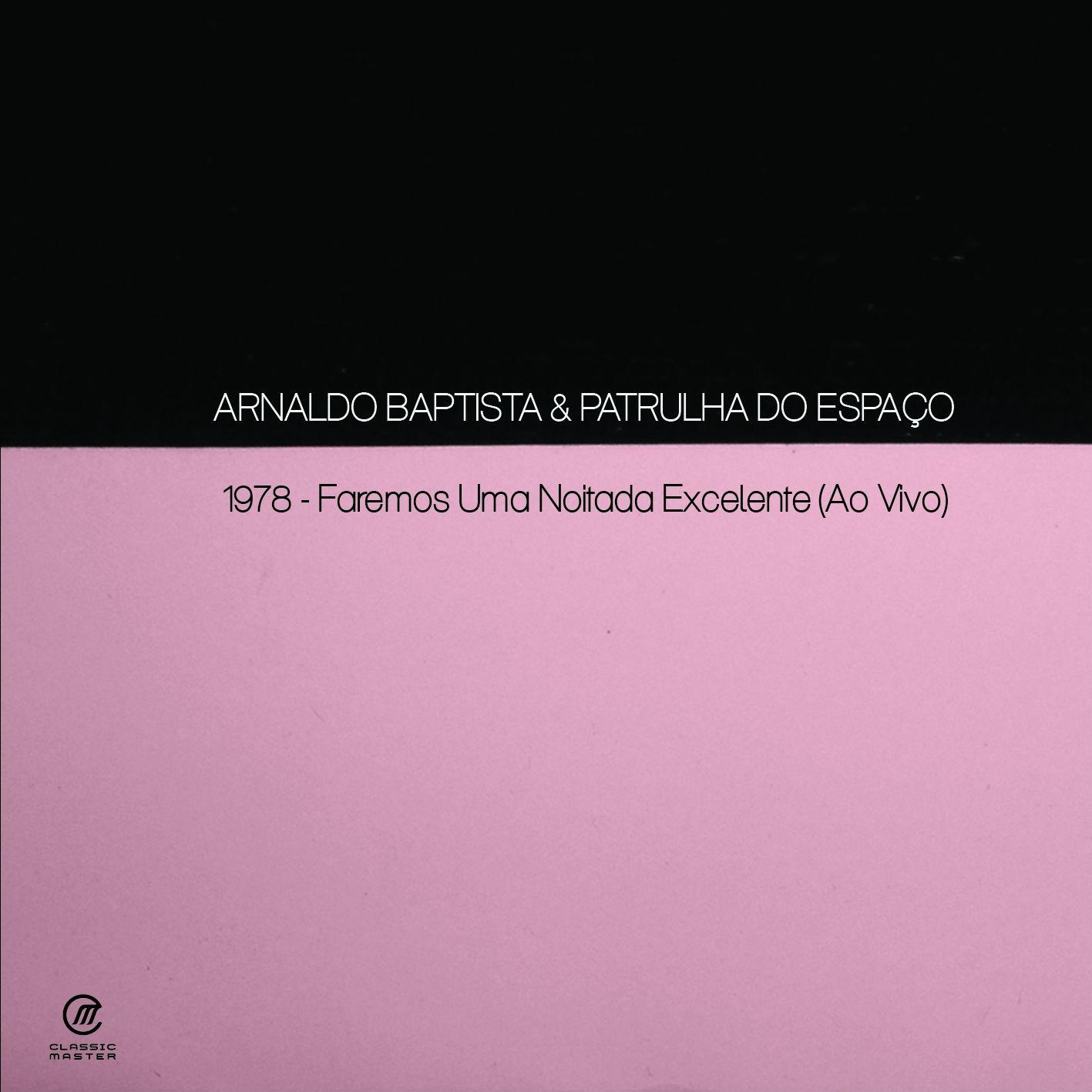 Capa do Álbum "Faremos uma Noitada Excelente", de Arnaldo Baptista