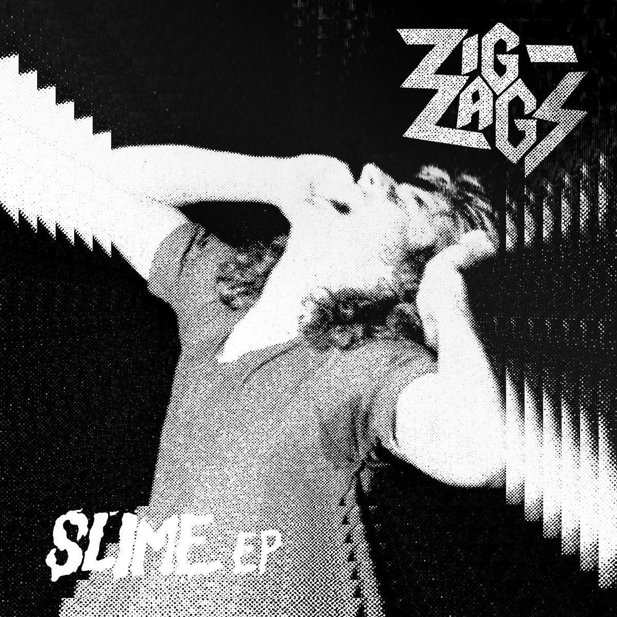 Capa do Single/EP "Slime", de Zig Zags