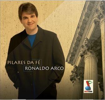 Capa do Álbum "Pilares da Fé", de Ronaldo Arco
