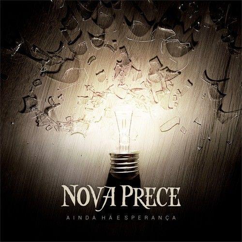 Portada de Álbum "Ainda Há Esperança", de Nova Prece