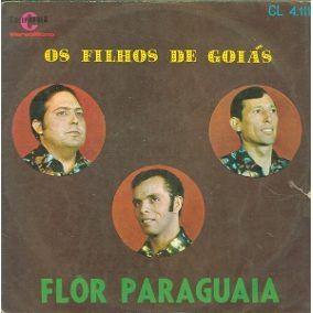 Portada de Álbum "Flor Paraguaia", de Os Filhos De Goiás