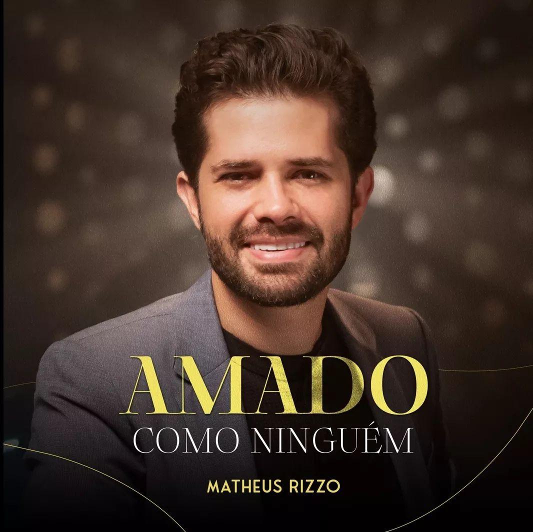 Portada de Sencillo/EP "Amado Como Ninguém", de Matheus Rizzo