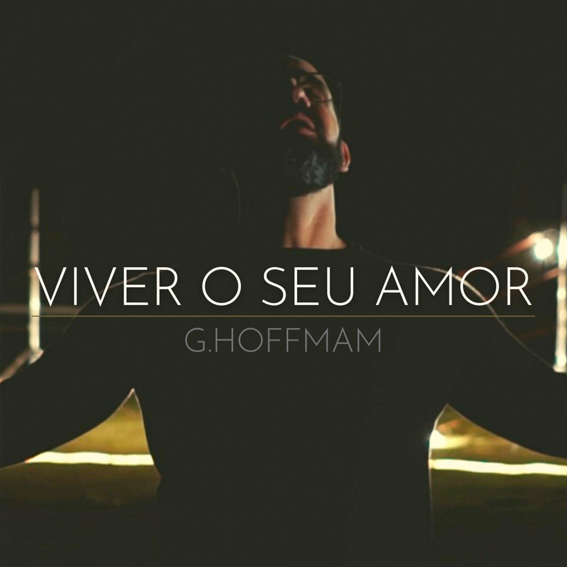 Portada del álbum "Viver o Seu Amor", de G. Hoffman