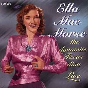 Album cover of "The Dynamite Texas Diva - Live" by Ella Mae Morse