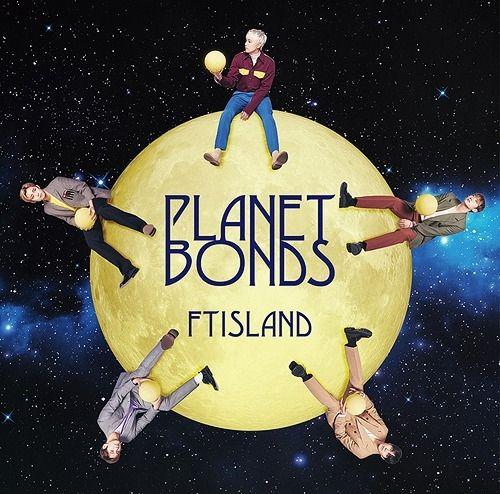 Portada de Álbum "Planet Bonds", de FTISLAND