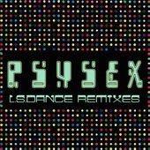Capa do Single/EP "L.S.dance Remixes", de Psysex