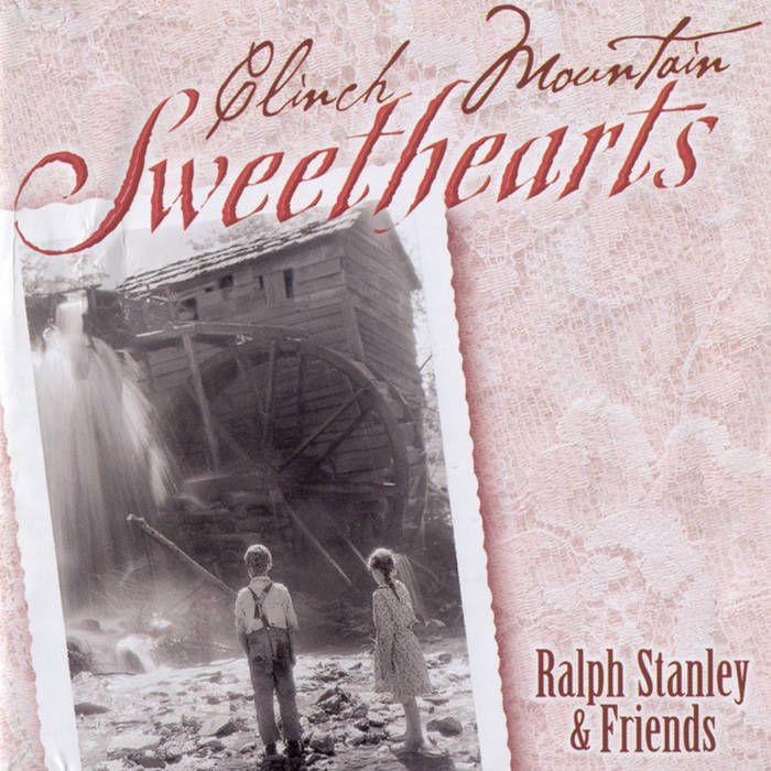 Capa do Álbum "Clinch Mountain Sweethearts", de Ralph Stanley