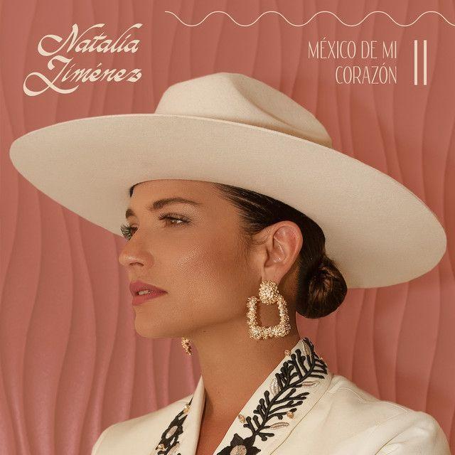 Portada de Álbum "México de Mi Corazón, Vol. 2", de Natalia Jiménez