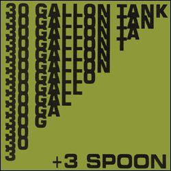 Capa do Single/EP "30 Gallon Tank +3", de Spoon