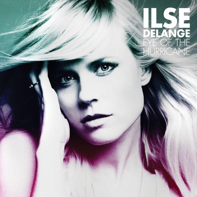 Portada de Álbum "Eye Of The Hurricane", de Ilse DeLange