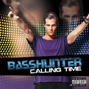 Capa do Álbum "Calling Time", de Basshunter