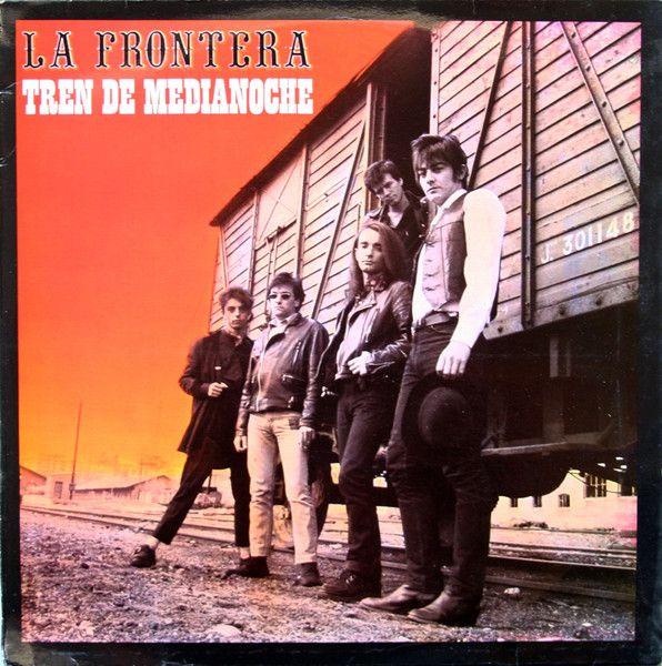 Portada de Álbum "Tren De Medianoche", de La Frontera