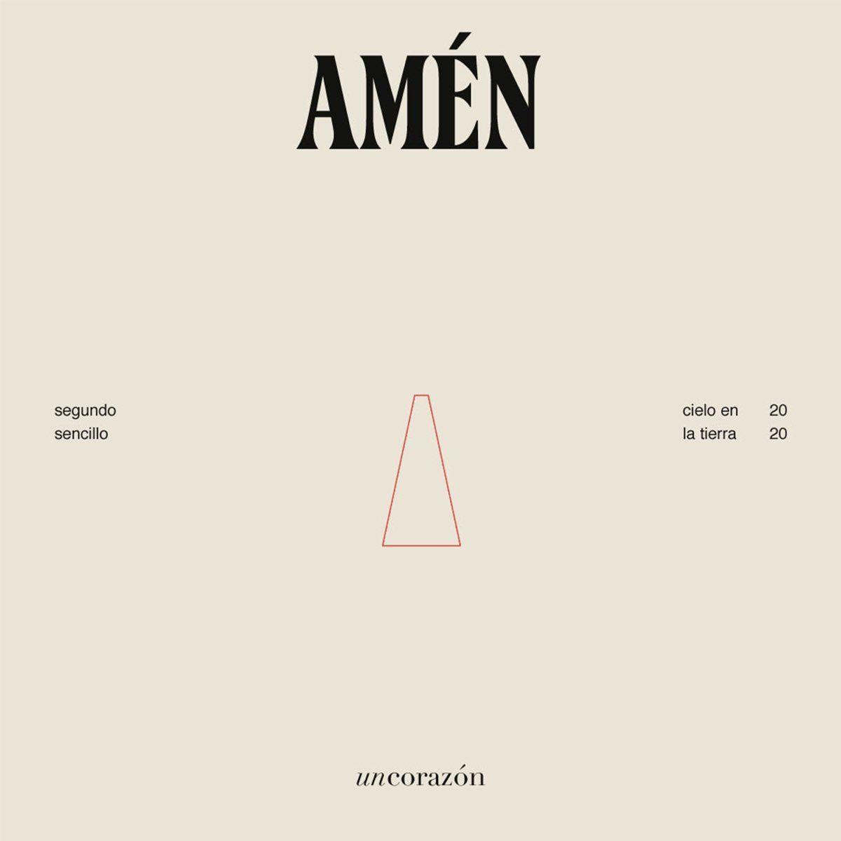 Portada de Sencillo/EP "Amén ", de Un Corazón