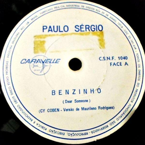 Portada del álbum "Benzinho / A Largatinha", de Paulo Sérgio