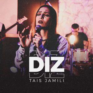 Capa do Single/EP "Diz", de Tais Jamili