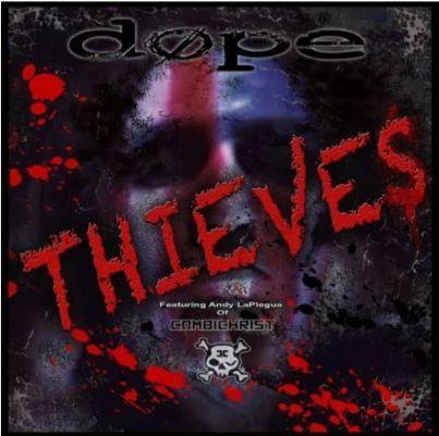 Capa do álbum "Thieves", de Dope