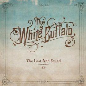 Portada de Sencillo/EP "Lost And Found", de The White Buffalo