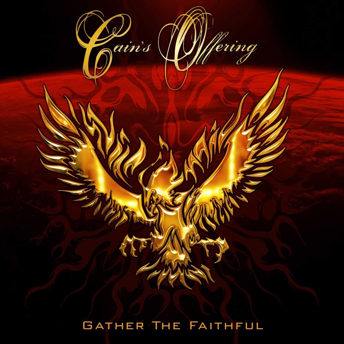 Portada de Álbum "Gather The Faithful  ", de Cain's Offering