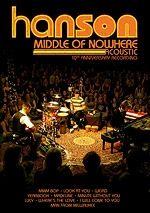 Album cover of "Middle Of Nowhere (Acoustic) (Live)" by Hanson