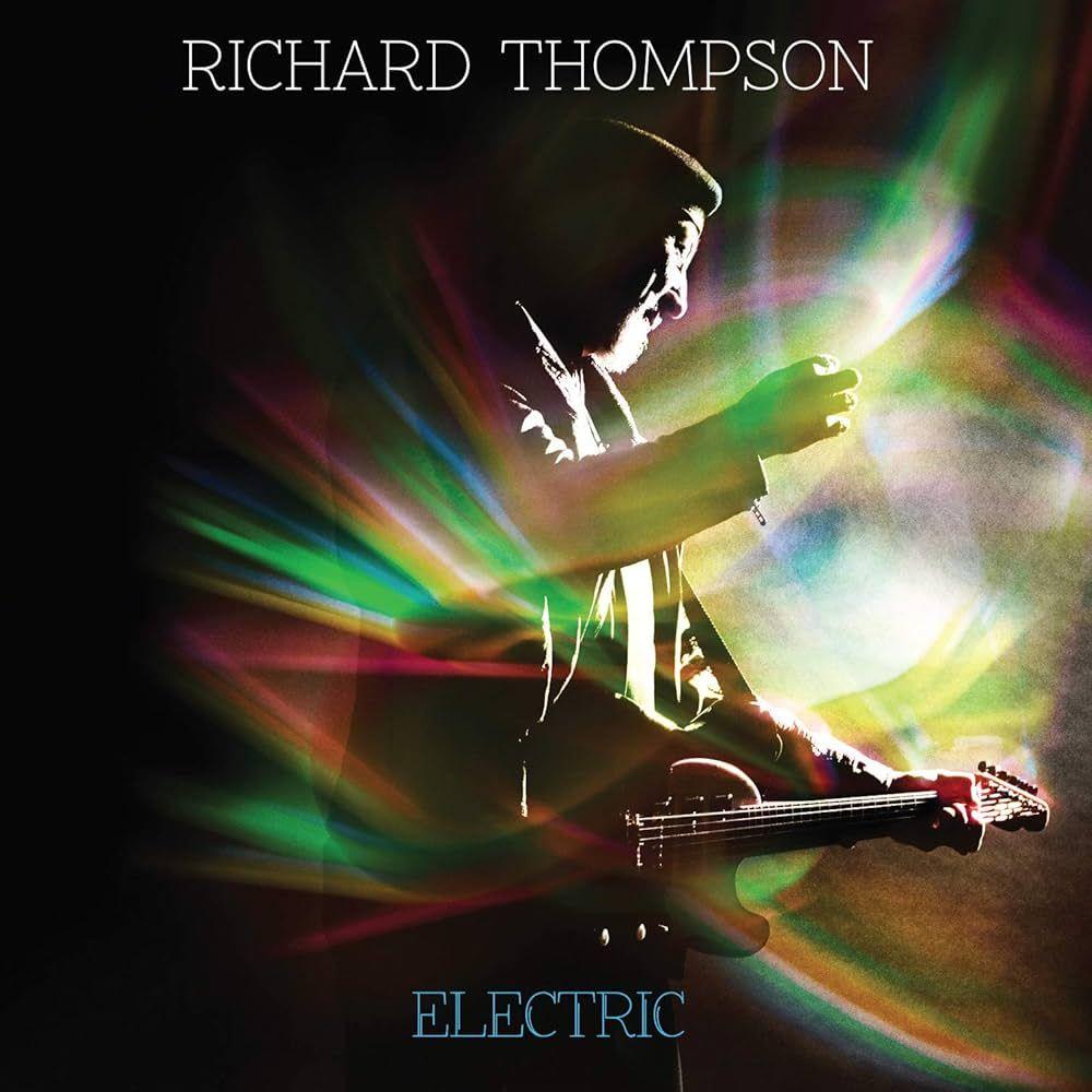 Album cover of "Electric" by Richard Thompson