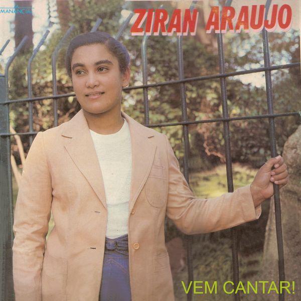 Portada de Álbum "Vem Cantar ", de Ziran Araújo
