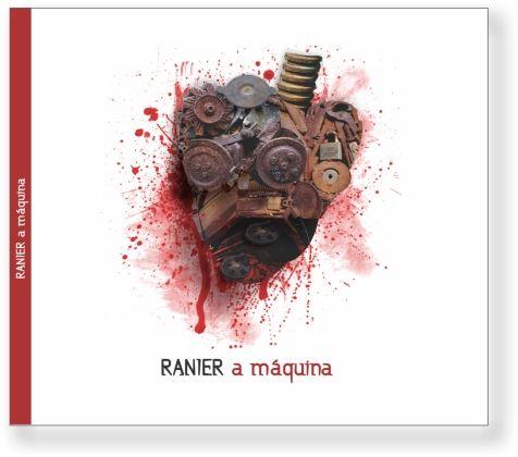 Capa do Álbum "A Máquina", de Ranier