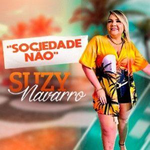 Portada de Sencillo/EP "Sociedade Não", de Suzy Navarro