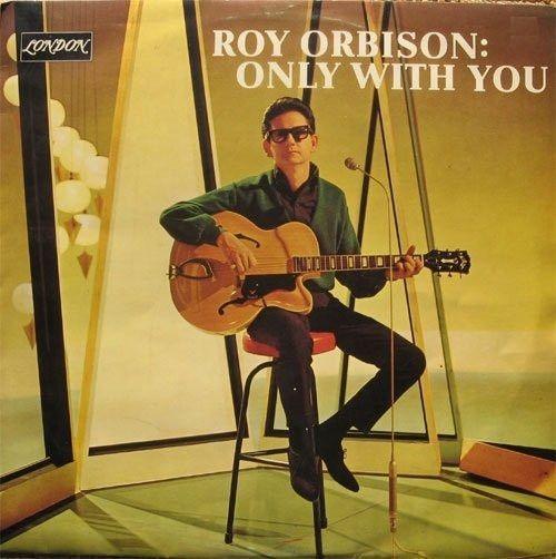 Album cover of "Only With You" by Roy Orbison