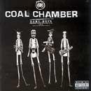 Capa do Álbum "Dark Days", de Coal Chamber