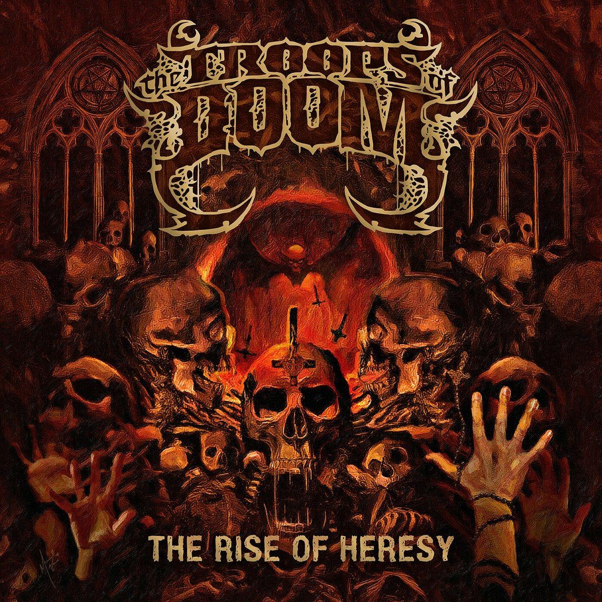 Portada de Sencillo/EP "The Rise Of Heresy", de The Troops of Doom