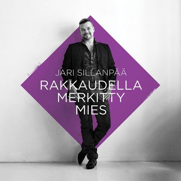 Portada de Álbum "Rakkaudella Merkitty Mies", de Jari Sillanpää
