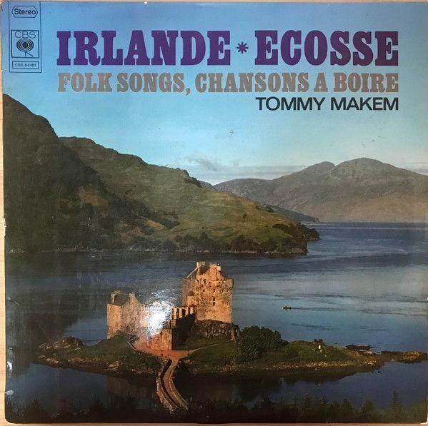 Portada de Álbum "Irlande * Ecosse Folk Songs, Chansons a Boire", de Tommy Makem