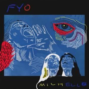 Portada de Sencillo/EP "FYO", de MICHELLE (Band)