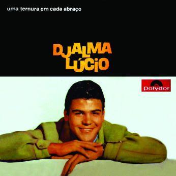 Portada de Álbum "Uma Ternura Em Cada Abraço", de Djalma Lúcio