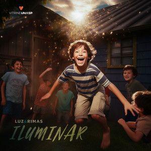 Portada de Sencillo/EP "Iluminar", de Luz e Rimas