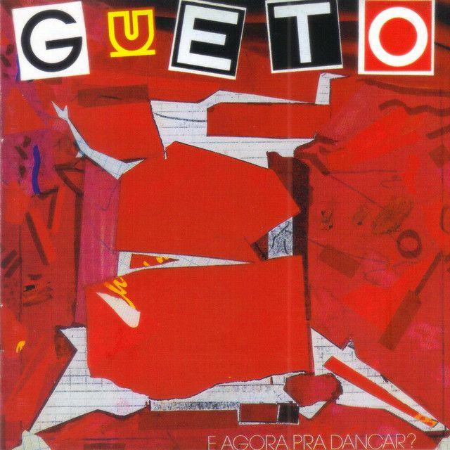Capa do Álbum "E Agora Pra Dançar?", de Gueto