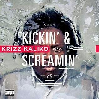 Portada de Álbum "Kickin' and Screamin'", de Krizz Kaliko
