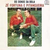 Portada de Álbum "Os Donos da Bola", de Zé Fortuna & Pitangueira