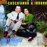 Portada de Álbum "Juntinhos Nós Dois", de Cascatinha e Inhana