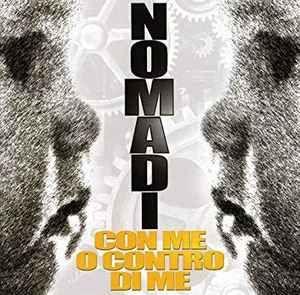 Portada de Álbum "Con Me o Contro di Me", de Nomadi