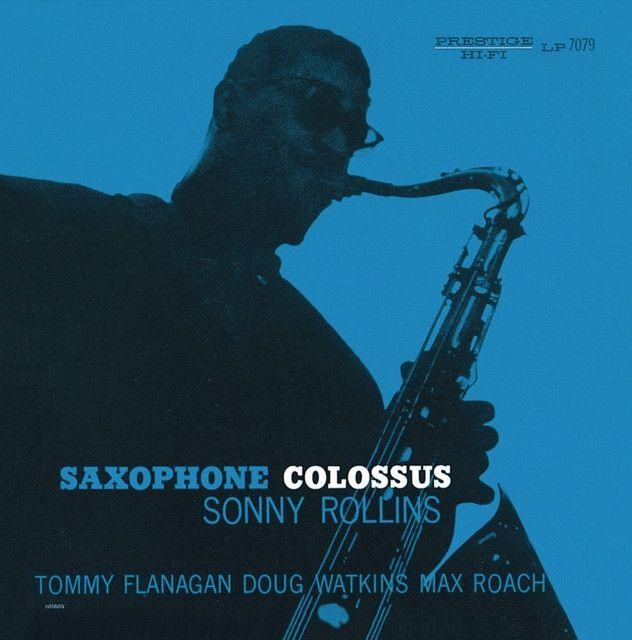 Portada de Álbum " Saxophone Colossus", de Sonny Rollins
