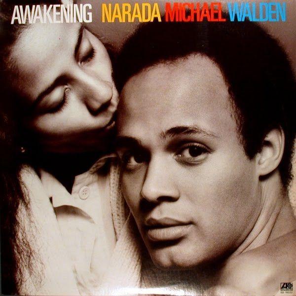 Portada de Álbum "Awakening", de Narada Michael Walden