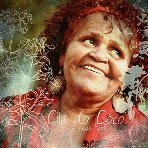 Capa do Álbum "Cila do Coco e Seus Pupilos", de Cila do Coco