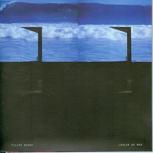 Portada de Álbum "Lançar No Mar", de Filipe Bueno