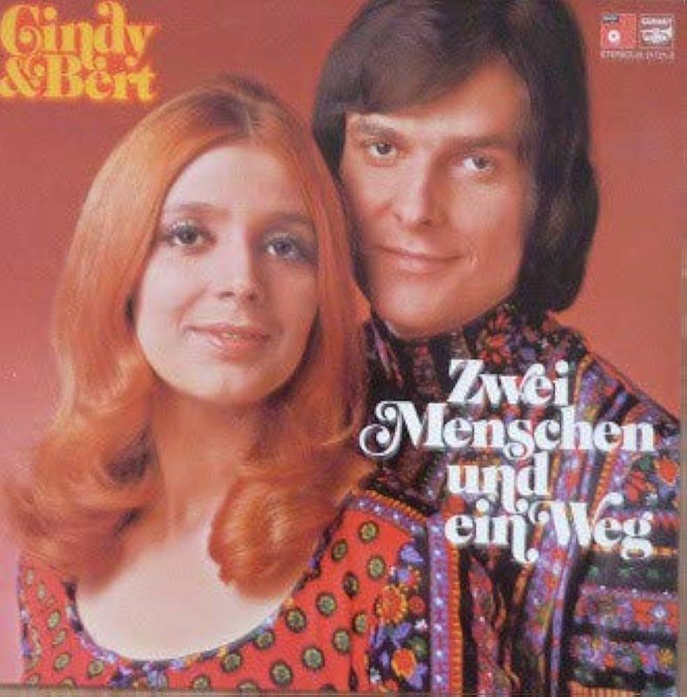 Portada del álbum "Zwei Menschen Und Ein Weg", de Cindy & Bert
