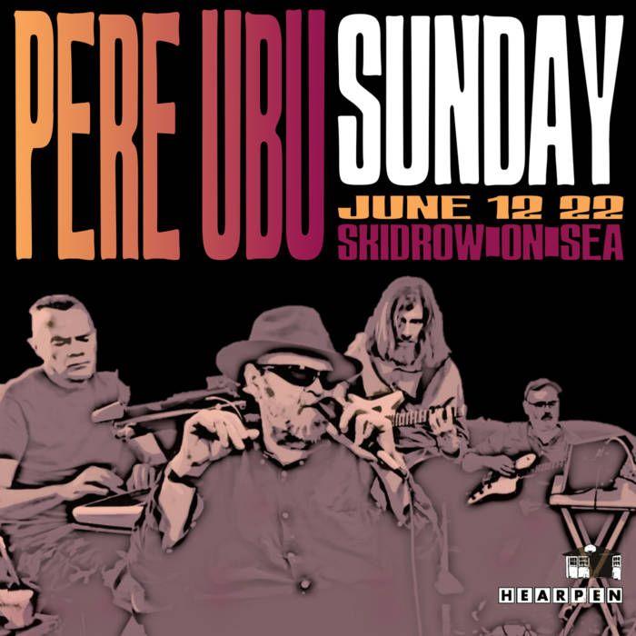 Portada del álbum "Sunday", de Pere Ubu